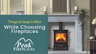 3 Things to Keep in Mind While Choosing Fireplaces
