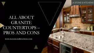 All About Granite Countertops – Pros and Cons