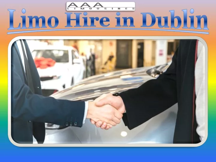 limo hire in dublin