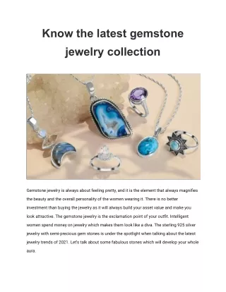 know the latest gemstone jewelry collection