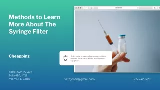 methods to learn more about the syringe filter