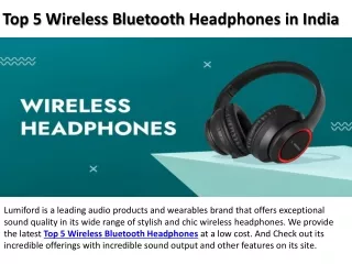 Top 5 Wireless Bluetooth Headphones in India