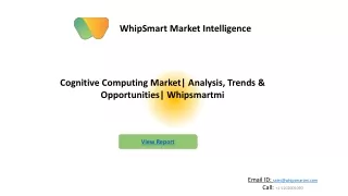 Cognitive Computing Market  Key Drivers, Trends |Forecast 2027