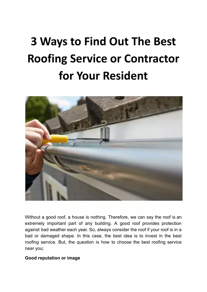 3 ways to find out the best roofing service