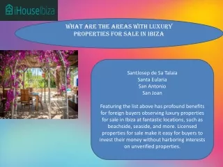 What Are the Areas with Luxury Properties for Sale in Ibiza