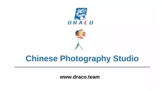 Chinese Photography Studio - Draco Team