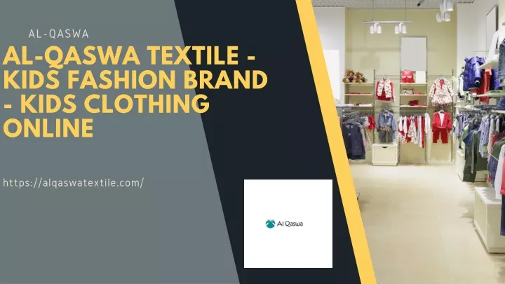 al qaswa textile kids fashion brand kids clothing