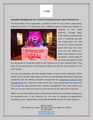 Complete Management for A Grand Corporate Event in San Francisco CA
