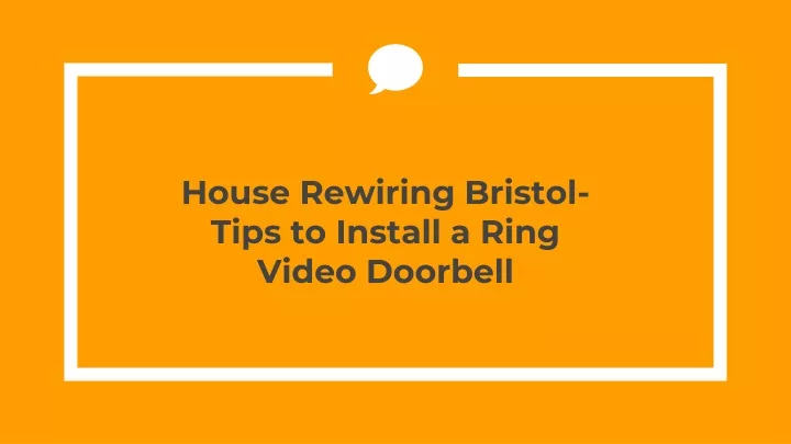 house rewiring bristol tips to install a ring video doorbell