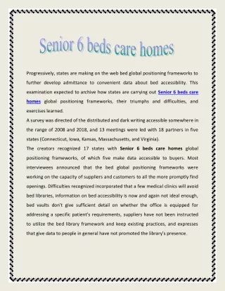 Senior 6 beds care homes