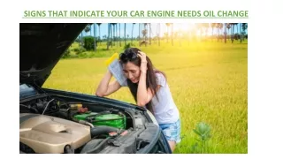 signs that indicate your car engine needs oil change