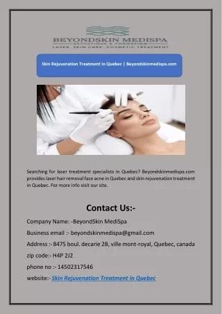 Skin Rejuvenation Treatment in Quebec | Beyondskinmedispa.com