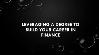 leveraging a degree to build your career in finance