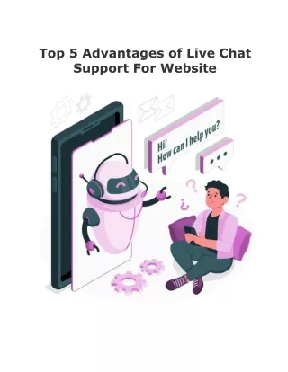 Top 5 Advantages of Live Chat Support For Website