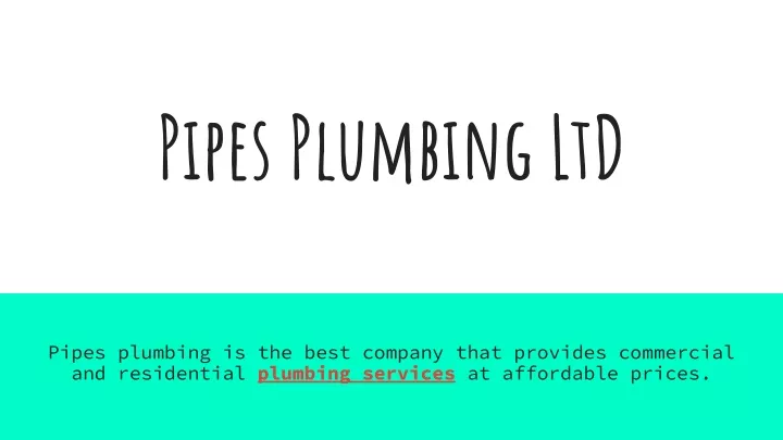 pipes plumbing ltd