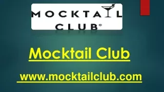 Mocktail Club Great Collection ofNon-alcoholic drinks