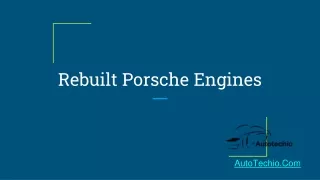 rebuilt porsche engines