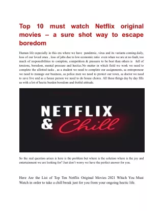 Top 10 must watch Netflix original movies – a sure shot way to escape boredom