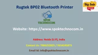 High Quality Rugtek BP02 Bluetooth Printer from SPOK Technocom