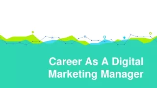 Career As A Digital Marketing Manager