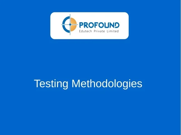 testing methodologies
