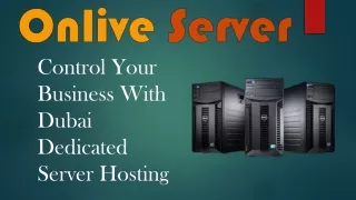 Build your business website with Dubai Dedicated Server From Onlive Server