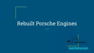 rebuilt porsche engines