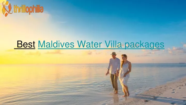 best maldives water villa packages