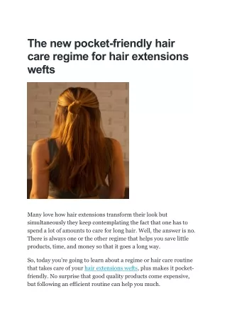 The new pocket-friendly hair care regime for hair extensions wefts