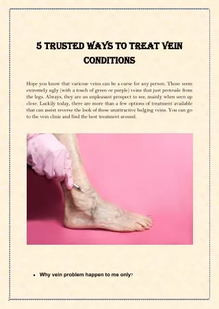 5 Trusted Ways To Treat Vein Conditions
