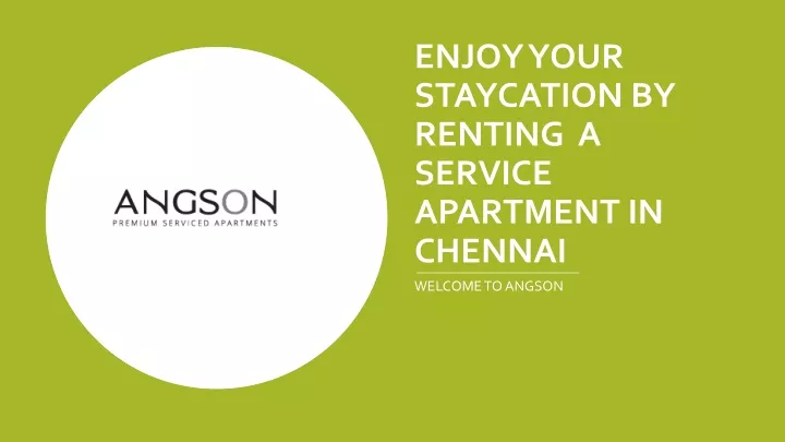 enjoy your staycation by renting a service apartment in chennai