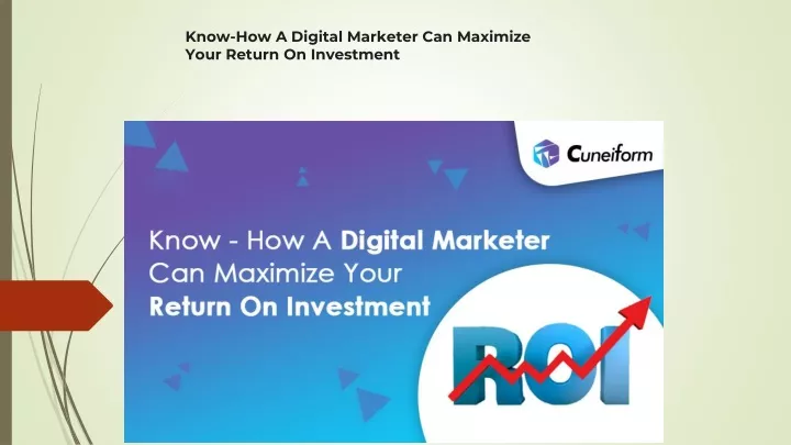 know how a digital marketer can maximize your