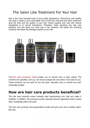 The Salon Like Treatment For Your Hair