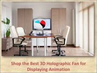 Shop the Best 3D Holographic Fan for Displaying Animation