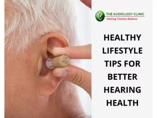 Healthy Lifestyle Tips for Better Hearing Health