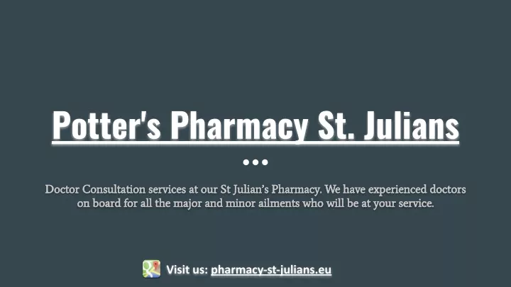 potter s pharmacy st julians