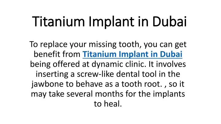titanium implant in dubai