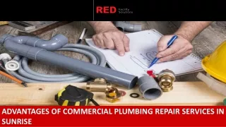 Advantages of Commercial Plumbing Repair Services in Sunrise