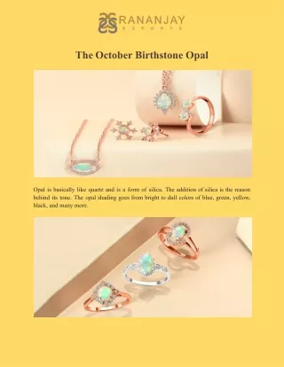 The October Birthstone Opal