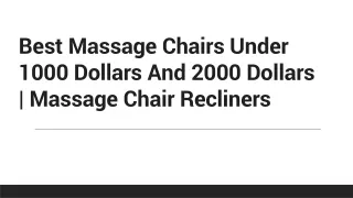 Best Massage Chairs Under 1000 Dollars And 2000 Dollars Massage Chair Recliners