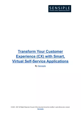 Transform Your Customer Experience (CX) with Smart, Virtual Self-Service Applications