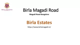 Birla Magadi Road