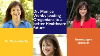 Dr. Monica Wehby leading Oregonians to a better Healthcare future