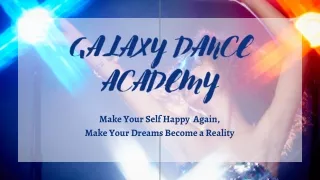 Best Galaxy Dance Academy in Singapore