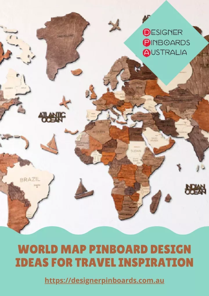 world map pinboard design ideas for travel