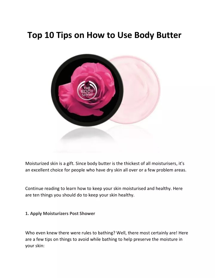 top 10 tips on how to use body butter