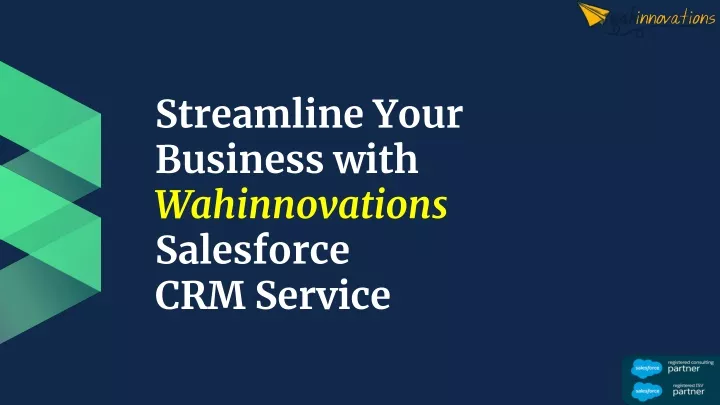 streamline your business with wahinnovations