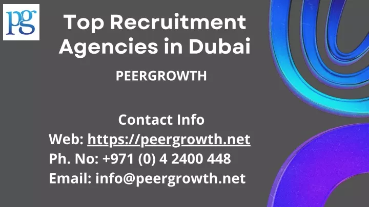 top recruitment agencies in dubai peergrowth