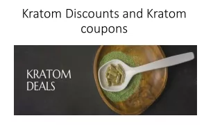 Kratom Discounts and Kratom coupons