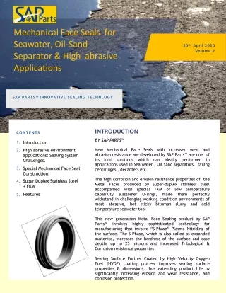 Hire Mechanical Face Seals for Seawater, Oil-Sand Separator & High Applications